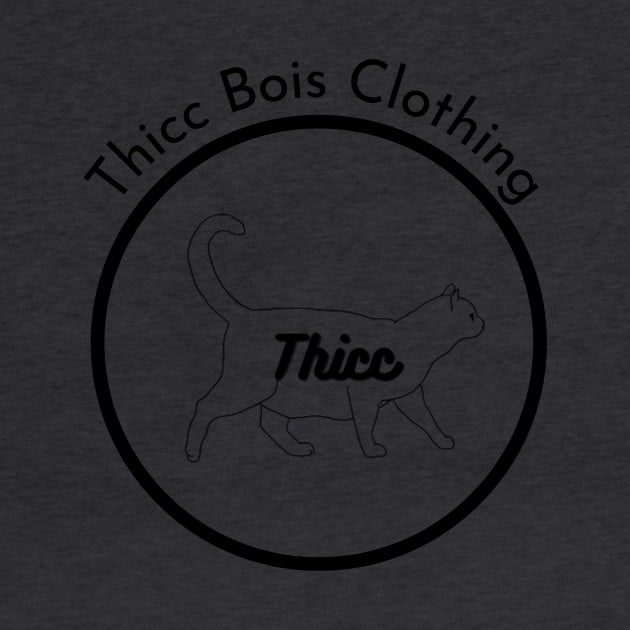 Thicc Bois Clothing 1st Drop by Thicc Bois LLC